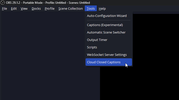 Cloud Closed Captions should show in OBS Tools dropdown Cloud Closed Captions should show in OBS Tools dropdown